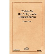 Türkiye'de Din Anlayışında Değişim Süreci