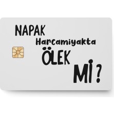 One Little Happiness Napak Kredi Banka Kartı Sticker Çip Yeri Açık