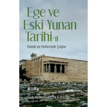 Ege ve Eski Yunan Tarihi - Iı