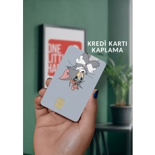 One Little Happiness Tom ve Jerry Kredi Kartı Sticker Kaplama