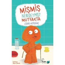 Magne Mişmiş Neredeymiş? Mutfakta