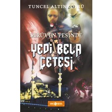 Serüven Peşinde 07 - Yedi Bela Çetesi