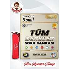 Tonguç Yayınları 6. Sınıf Tüm Dersler Soru Bankası - Mini Kalemlik Hediye -