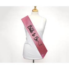 Pembe Üzeri Siyah Italik Alyanslı Bride To Be Yazılı Simli Işıltılı Kuşak Kemer 10X80 cm