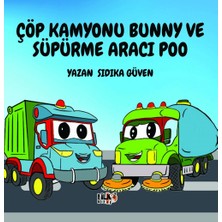 Tilki Kitap Çöp Kamyonu Bunny ve Süpürme Aracı Poo