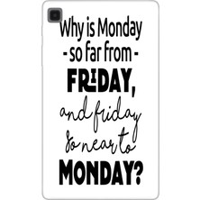 Adasena Samsung Galaxy Tab A7 Lite SM-T220 Kılıf Tablet Için Desenli Silikon Kapak - Friday Monday