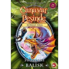 Magne Canavar Peşinde 43 - Su Yılanı - Balisk