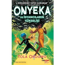 The Kitap Onyeka ve Isyancıların Yükselişi - 2