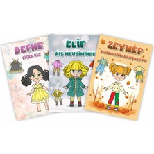 Kıyafet Giydirme Kitabı 3lü 'elif Kış Mevsiminde & Defne Çiçek Kız&zeynep Sonbaharı Yaşıyor '