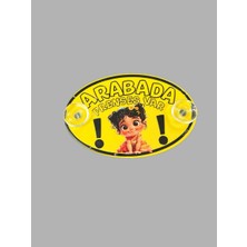 Arabada Prenses Var Etiketçilere Özel Pleksi Oval Arma Vantuzlu