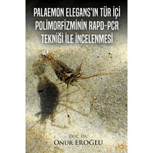 Cinius Yayınları Palaemon Elegans’ın Tür Içi Polinorfizminin Rapd-Pcr Tekniği ile Incelenmesi