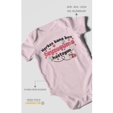 Morivo Kids Herkes Bana Ben Teyzoşuma Hastayım Baskılı Bebek Zıbını – Çıtçıtlı Body 8 Renk | %100 Pamuk Kısa Kol