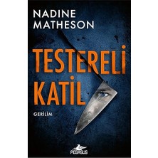 Alfa Yayınları Testereli Katil: Dedektif Anjelica Henley Serisi 1. Kitap + Kolera Günlerinde Aşk