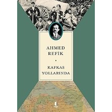 Alfa Yayınları Kafkas Yollarında + Ağlasun Ayşafağı + Osmanlı Imparatorluğu’nda Günlük Hayat