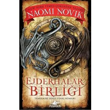 Everest Yayınları Ejderhalar Birliği: Temeraire Serisi - 9 + Neden Olmasın + Hükümran 3 (Ciltli) + Ustam Ben ve Beyaz Fil