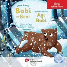 Alfa Yayınları Snow Stories - Bobi The Bear / Kar Hikayeleri - Ayı Bobi Ingilizce Öğreniyorum: (Iki Dilli: Ingilizce-Türkçe) + Savaş