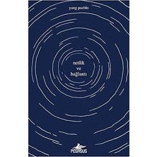 Everest Yayınları Netlik ve Bağlantı: Içindeki Evren Üçlemesi - 2 + Diyaloglar 1