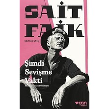 Everest Yayınları Şimdi Sevişme Vakti: Ahmet Güntan’ın Önsözüyle + Onu Ayışığında Aramak + Dişi Fare + Çaylak (Ciltli)