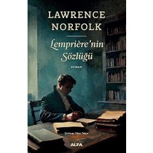 Alfa Yayınları Lempriere’in Sözlüğü + Cumhuriyet’e Karşı Küfür Romanları: Bütün Eserleri