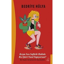 Everest Yayınları Kızım Sen Saftirik Halinle Bu Işleri Nasıl Yapıyorsun?: Bir Kadın Girişimcinin Seyrüseferi + Sokakların Ölümü