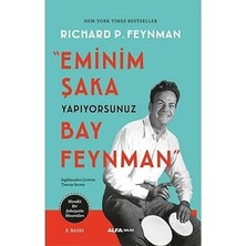 Alfa Yayınları Eminim Şaka Yapıyorsunuz Bay Feynman: Meraklı Bir Şahsiyetin Maceraları + Yaşam Nedir - Kimyanın Biyolojiye Dönüşümü