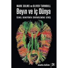 Alfa Yayınları Beyin ve Iç Dünya + Bilinç Gökten Düşmedi: Bilincimizin Evrimi + Doğa Araştırmaları