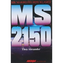 Alfa Yayınları M. S. 2150 - Bir Makro Felsefe Klasiği + Bilinç Gökten Düşmedi: Bilincimizin Evrimi