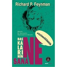 Alfa Yayınları Başkalarının Ne Düşündüğünden Sana Ne: Meraklı Bir Şahsiyetin Maceralarının Devamı + Homo Deyyus
