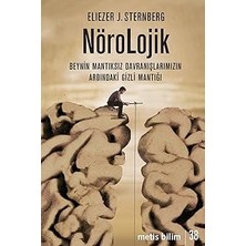 Alfa Yayınları Nörolojik: Beynin Mantıksız Davranışlarımızın Ardındaki Gizli Mantığı + Kuantum Uzayı: Evrenin Doğası