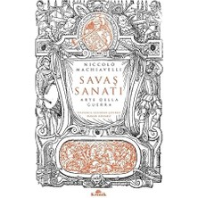 Alfa Yayınları Savaş Sanatı: Dell'arte Della Guerra: Dell'arte Della Guerra