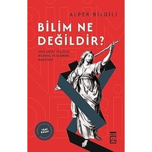 Alfa Yayınları Bilim Ne Değildir ?: Yeni Ateist Tezlerin Bilimsel ve Tarihsel Eleştirisi + Kesin Bir Bilim Olarak Felsefe