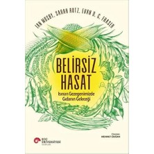 Alfa Yayınları Belirsiz Hasat: Isınan Gezegenimizde Gıdanın Geleceği + Altı Zor Parça: Einstein Göreliliği, Simetri ve Uzayzaman