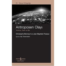 Alfa Yayınları Antroposen Olayı - Yerküre, Tarih ve Biz - 21. Yüzyıl Kitaplığı + Kratylos: Bütün Yapıtları - 23