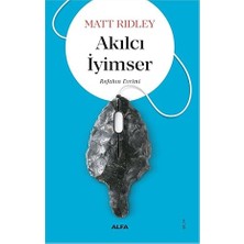 Alfa Yayınları Akılcı Iyimser: Refahın Evrimi + Son Buzul Erimeden: Iklim Değişikliği Hakkında Merak Ettiğiniz Herşey