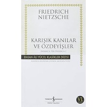 Alfa Yayınları Karışık Kanılar ve Özdeyişler: Hasan Ali Yücel Klasikler Dizisi Insanca, Pek Insanca 2 + Çoklu Evrenin Çekiciliği