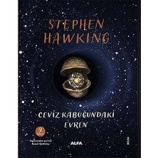 Alfa Yayınları Ceviz Kabuğundaki Evren (Ciltli) + Zamanın Sonu: Zihin Madde ve Kozmik Evrimde Anlam Yolculuğu