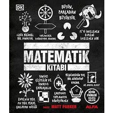Alfa Yayınları Matematik Kitabı: Büyük Fikirleri Kolayca Anlayın + Dünya ve Diğer Yerler + Yanı Başımızdaki Doğa