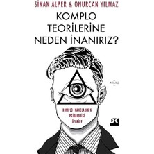 Alfa Yayınları Komplo Teorilerine Neden Inanırız ?: Komplo Inançlarının Psikolojisi Üzerine