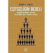 Alfa Yayınları Eşitsizliğin Bedeli: Bugünün Bölünmüş Toplumu Geleceğimizi Nasıl Tehlikeye Atıyor ? + Aşkın Öğrenme
