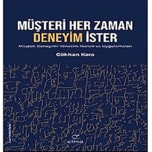 Alfa Yayınları Müşteri Her Zaman Deneyim Ister + Kitle Iletişim Kuramları: Egemen ve Eleştirel Yaklaşımlar