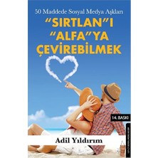 Alfa Yayınları Sırtlan'ı Alfa'ya Çevirebilmek: 50 Maddede Sosyal Medya Aşkları + Kalkınma Reçetelerinin Gerçek Yüzü