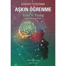 Alfa Yayınları Aşkın Öğrenme + Keynes Hayek: Modern Ekonomiyi Tanımlayan Çatışma + 40 Metotla Kariyerini ve Kişiliğini Parlat!