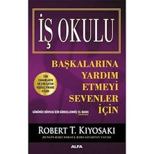 Alfa Yayınları Iş Okulu: Zengin Baba Başkalarına Yardım Etmeyi Sevenler Için + Diksiyon Beden Dili ve Hitabet
