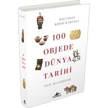 Kapı Yayınları 100 Objede Dünya Tarihi (Ciltli): Baltadan Kredi Kartına + Marifetname 1-2 (Ciltli - Kutulu Set)