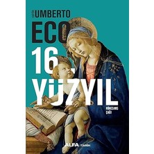 Kapı Yayınları 16. Yüzyıl - Rönesans Çağı (Ciltli) + Ilk Osmanlılar: ve Batı Anadolu Beylikleri Dünyası