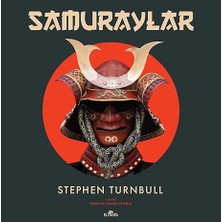 Kapı Yayınları Samuraylar (Ciltli) + Türkiye Üzerine Tezler 1: Bütün Eserleri