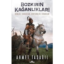 Kapı Yayınları Bozkırın Kağanlıkları: Hunlar, Tabgaçlar, Göktürkler, Uygurlar + Ilk Osmanlılar: ve Batı Anadolu Beylikleri Dünyası