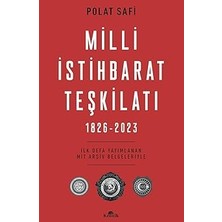 Kapı Yayınları Milli Istihbarat Teşkilatı 1826-2023 + Ilk Osmanlılar: ve Batı Anadolu Beylikleri Dünyası