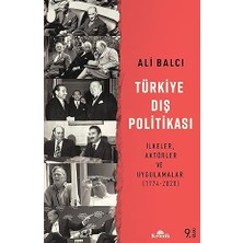 Kapı Yayınları Türkiye Dış Politikası: Ilkeler, Aktörler ve Uygulamalar (1774-2020) + Marifetname 1-2 (Ciltli - Kutulu Set)