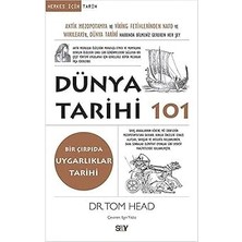 Kapı Yayınları Dünya Tarihi 101: Antik Mezopotamya ve Viking Fetihlerinden Nato ve Wıkıleaks’e Dünya Tarihi Hakkında Bilmeniz Gere